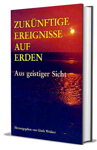 laurentius buchhandel at zukuenftige ereignisse aus geistiger sicht gisela weidner 