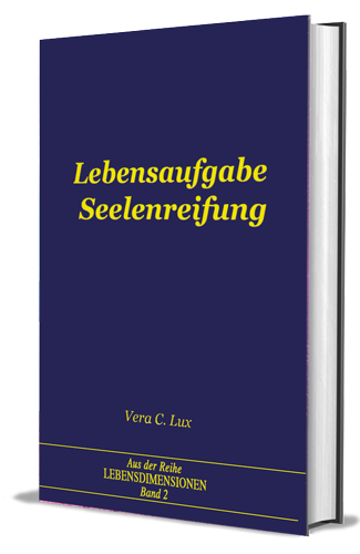 laurentius buchhandel at lebensaufgabe seelenbefreiung lebensdimensionen band 2 vera c lux 
