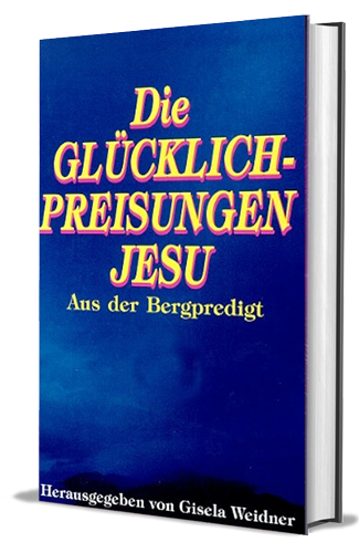 laurentius buchhandel at die gluecklichpreisungen jesu gisela weidner 